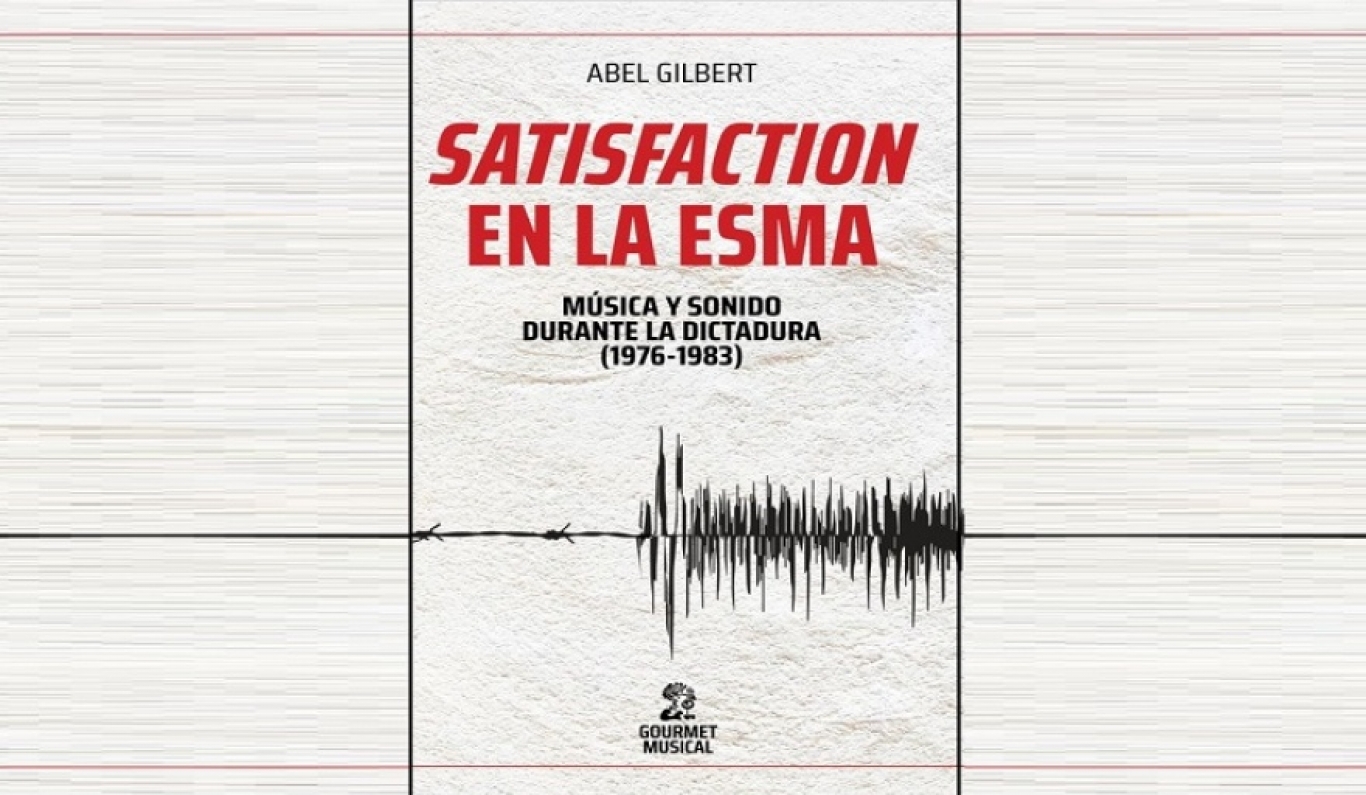 "No es sólo una cuestión asociada al pasado. Es un pasado no saldado, en muchos casos" Abel Gilbert