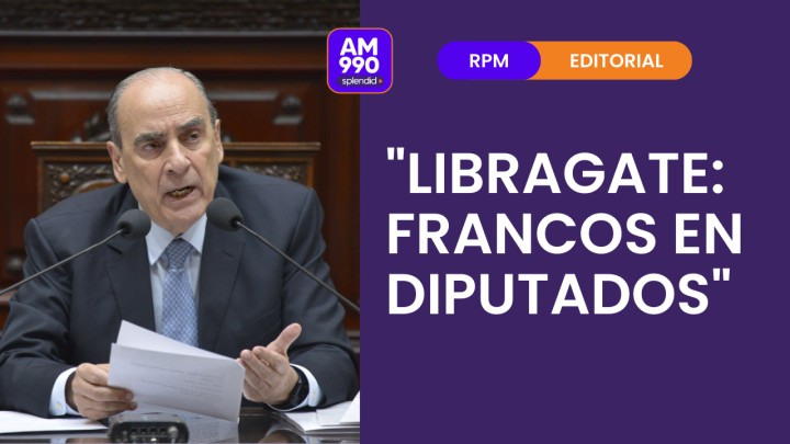 "Libragate: Francos en Diputados" - el editorial de Rolando Graña