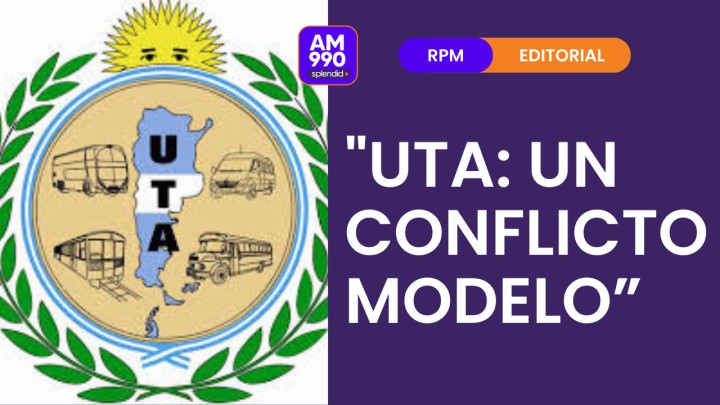 "UTA: un conflicto modelo" - el editorial de Rolando Graña