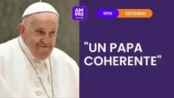 "Un Papa coherente" - el editorial de Rolando Graña